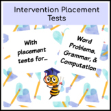 Intervention Placement Tests