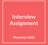 Interview Assignment Planning Guide