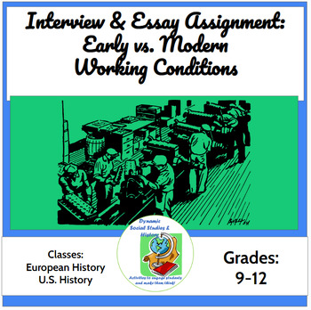 Preview of Interview & Essay Assignment: Early vs. Modern Working Conditions