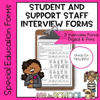 Preview of Interview Forms FBA and Behavior Intervention Plan | Student, Staff, Caregiver