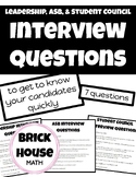 Interview Questions (ASB, Leadership, Student Council)