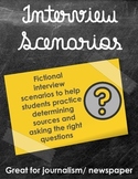 Interview Scenarios: Asking the Right Questions (Journalis