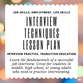 Preview of Interview Techniques Lesson Plan