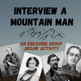 Interview a Mountain Man: Engaging Jigsaw activity