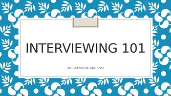 Preview of Interviewing 101 PowerPoint- Free Updates for Life