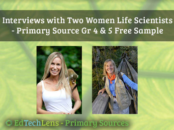 Preview of Interviews: 2 Women Life Scientists–Distance Learning Primary Source Gr 2-3 Free