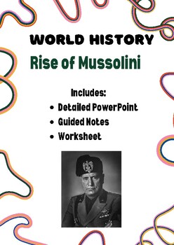 Preview of Interwar Years- Rise of Mussolini (Powerpoint, Guided Notes, Worksheet)