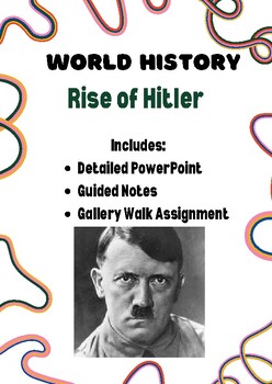 Preview of Interwar Years- The Rise of Hitler (Powerpoint, Notes, Gallery Walk assignment)