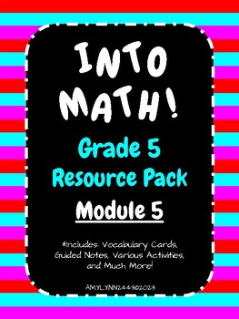 Preview of Into Math Grade 5 Module 5 Bundle (Lessons 1-6) HMH IntoMath Fifth Grade