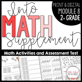 Preview of Into Math Supplement Second Grade Module Eight | Print and Digital