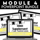 Into Reading 1st Grade Powerpoint Slides - Module 4 BUNDLE