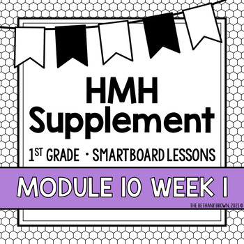 Preview of Into Reading 1st Grade SMARTBOARD Slides - Module 10 Week 1