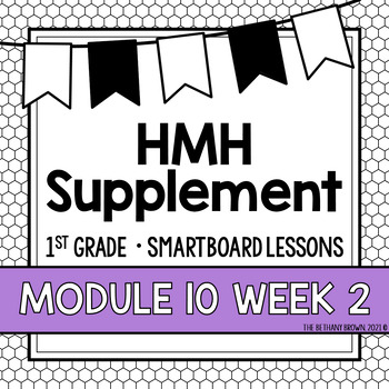 Preview of Into Reading 1st Grade SMARTBOARD Slides - Module 10 Week 2