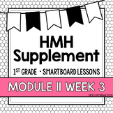 Into Reading 1st Grade SMARTBOARD Slides - Module 11 Week 3