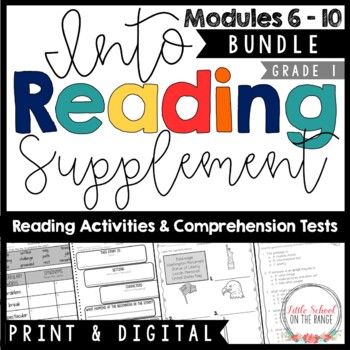 Preview of Into Reading First Grade BUNDLE Modules 6-10 | Print and Digital