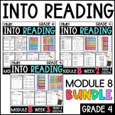 Into Reading HMH 4th Grade: Module 8 Supplemental BUNDLE •