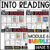 Into Reading HMH 5th Grade: Module 6 Supplemental BUNDLE •