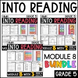 Into Reading HMH 5th Grade: Module 8 Supplemental BUNDLE •