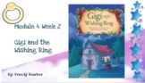 Into Reading HMH Grade 3 Module 4 Week 2 Gigi and the Wish