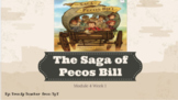 Into Reading HMH Third Grade Module 4 Week 1 Pecos Bill Google Slides