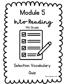 Preview of HMH Into Reading Module 5 Selection Vocabulary Quizzes