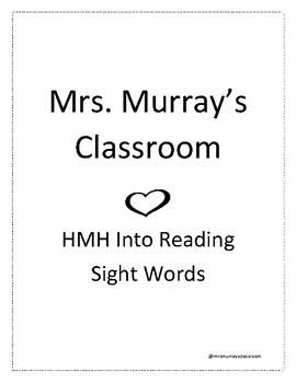 HMH Into Reading Sight Word Lists Grade 1 by MrsMurraysClassroom