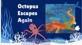 Into Reading Third Grade Module 6 Week 2 Octopus Escapes A