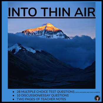 Preview of INTO THIN AIR | JON KRAKAUER | TEST AND ESSAY QUESTIONS