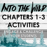 Into the Wild Author's Note and Chapters 1-3 Activities