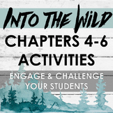Into the Wild Chapters 4-6 Activities