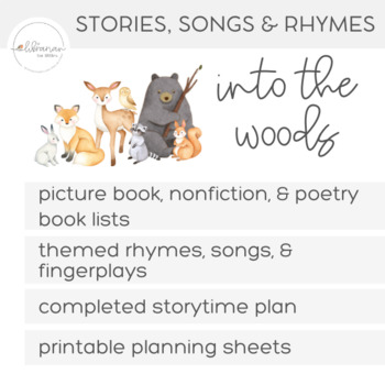Preview of Into the Woods Storytime Planning  |  Books, Songs, and Rhymes