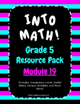 Preview of IntoMath Grade 5 Module 19 Bundle (Lessons 1-4) HMH Into Math 5th Grade