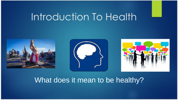 Preview of Intoduction to Health Presentation