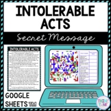 Intolerable Acts Secret Message Activity For Google Sheets™