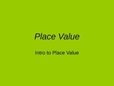 Intrdouction to Place Value Powerpoint