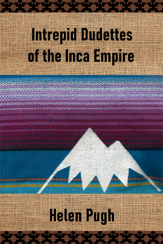 Preview of Intrepid Dudettes of the Inca Empire (epub)
