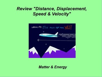 Preview of Intro. Physics ActivInspire Review Lessons I & II "Distance, Speed & Velocity"
