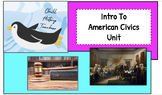 Intro To American Civics Unit