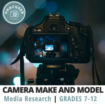 Preview of Intro To DSLR Camera Make and Model  | Media | STEM | Photography