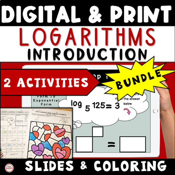 Preview of Intro To Logarithms Bundle Digital For Google Slides And Printable Coloring Page