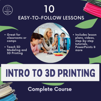 Preview of Intro to 3D Printing: 10 Easy-to-Follow Lessons