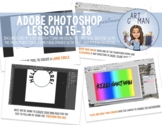 Intro to Adobe Photoshop Lesson 15-18
