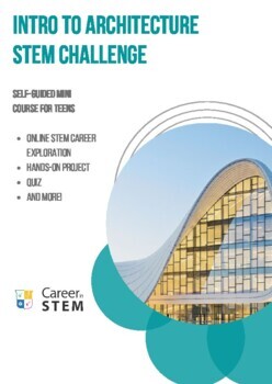 Preview of Intro to Architecture STEM Challenge (distance learning, career exploration)