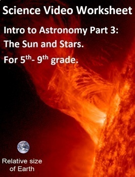 Preview of Intro to Astronomy Part 3: the Sun and stars. Video sheet, Easel & More. V3