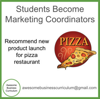 Preview of Intro to Business - Entrepreneurship: Pizza Restaurant Marketing