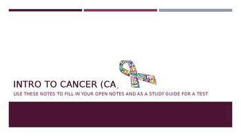 Preview of Intro to Cancer Open Notes PPT