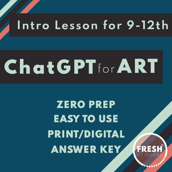 Preview of Intro to ChatGPT for High School Art Class | AI Analysis | Strength & Weakness