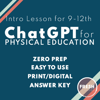 Preview of Intro to ChatGPT for Physical Education | PE | Analysis | Strengths & Weaknesses