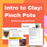 Intro to Clay: Pinch Pots