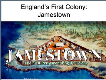 Preview of Intro to Colonies: Jamestown -- England's First Colony (35 slides)